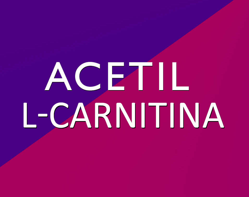 Acetil L Carnitina
